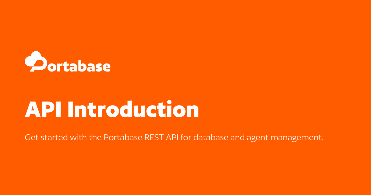 API Introduction - Portabase Documentation